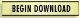 Begin Download